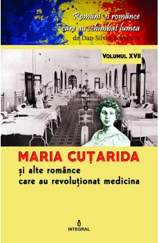 Maria Cuțarida și celelalte românce care au revoluționat medicina  - Boerescu Dan-Silviu